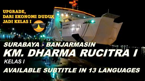 Tiket kapal dharma rucitra surabaya labuan bajo 000,-Jadwal kapal laut rute Surabaya – Maumere Maret 2022 dilayari oleh kapal-kapal Pelni dan juga kapal PT Dharma Lautan Utama